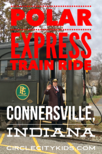 Connersville Polar Express Train - Circle City Adventure Kids